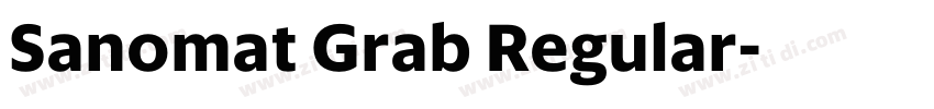 Sanomat Grab Regular字体转换 Sanomat Grab Regular字体转换